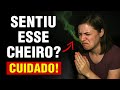 CHEIROS ESTRANHOS QUE ALERTAM FEITIÇARIA OU BENÇÃO PERTO DE VOCÊ
