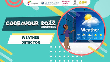 Training Session 19: Weather Detector with Python-Based Programming (Hindi) | Codeavour 2022