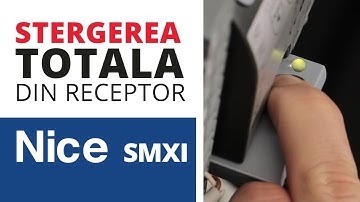 Stergerea totala a memorie receptorului NICE SMXI