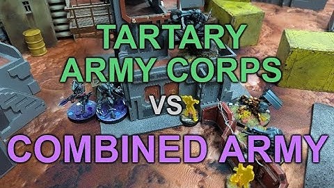 Infinity N5 Battle Report - Tartary Army Corps vs Combined Army (Hardlock)