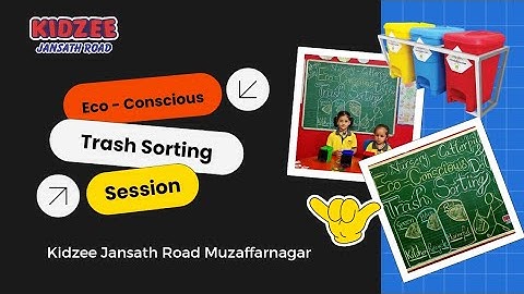 Eco-Conscious Session - Trash Sorting । Waste Sorting । Caring for our Earth @kidzeemuzaffarnagar