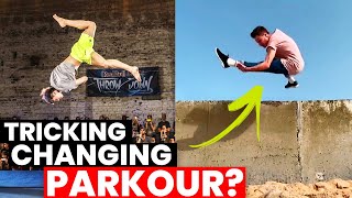 Is Tricking TAKING OVER Parkour?