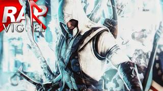 Rap Sombra da Revolução - Connor Kenway (Assassin's Creed III) - Capitulo 03 - Viguel