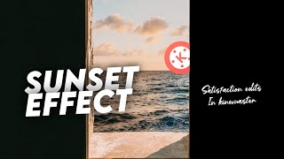 Sunset effect editing in kinemaster by haneesh photorial screenshot 4