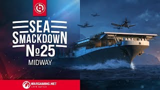 World of Warships - Sea Smackdown #25