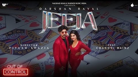 Jeeja Song Trending (Official Video) |Darshan Raval| Chandni B. | Lijo| Out Of Control