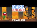 DERP Online - Ending Trailer