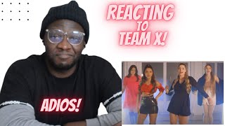 TEAM X - ADIOS (FIRST TIME REACTION)