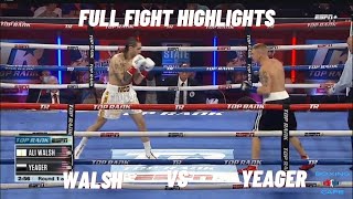 Nico Ali Walsh vs Jeremiah Yeager Full Fight Highlights