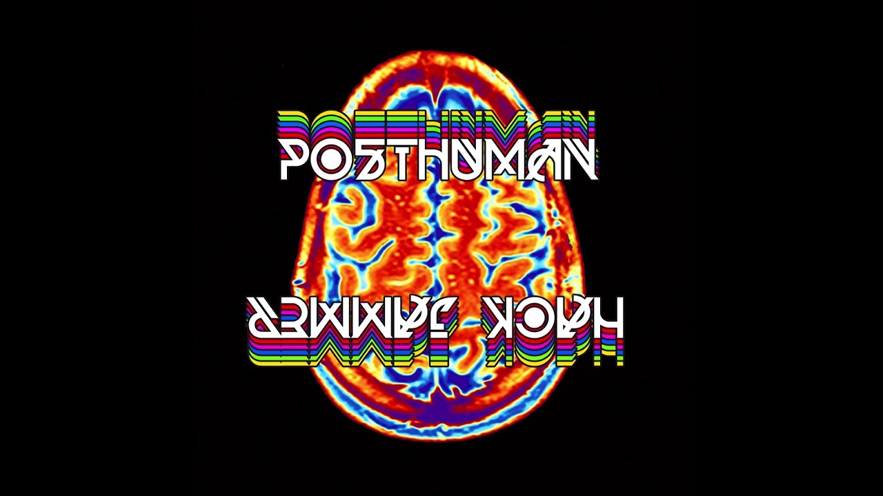 Watch Posthuman – Hack Jammer on YouTube Watch Posthuman – Hack Jammer on YouTube