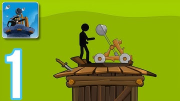 Stickman Catapult Fight - Gameplay Walkthrough Part 1 - Stickman Level 1-5( IOS, Android)