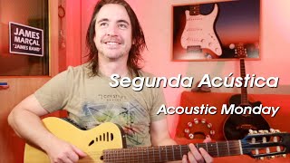 Segunda Acústica (Acoustic Monday)