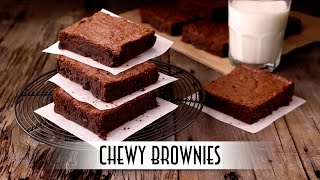Chewy Brownies​ | Triple Chocolate