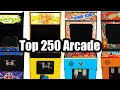 Top 250 Greatest Arcade Games of All Time