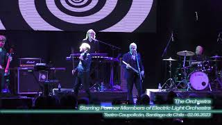 The Orchestra - Don&#39;t Bring me Down ( 4K - Teatro Caupolicán, Santiago de Chile - 02.06.2023 )