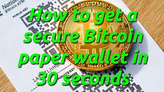 How to get a secure Bitcoin paper wallet in less than 30 seconds screenshot 3