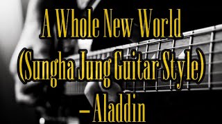 A Whole New World(Aladdin)- KARAOKE/Sungha Jung Guitar Fingerstyle #leasalonga #viral #sunghajung Resimi