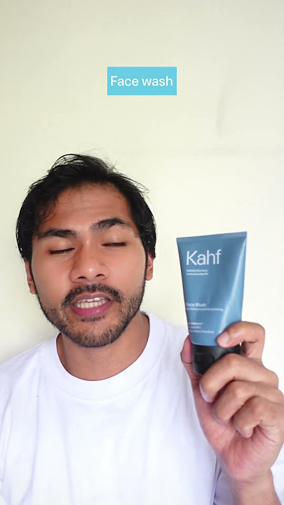 Kahf Face Wash atasi semua permasalah kulit wajah lo! #PerjalananBerKahf