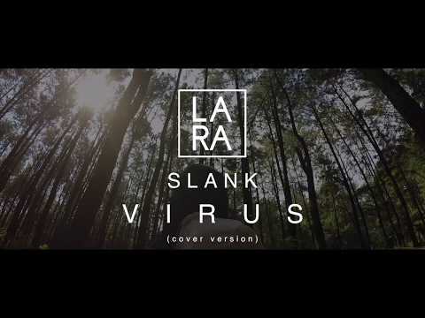 Slank - Virus (Cover By Lara)