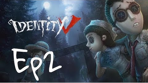 Identity-V - Gameplay Walkthrough Part 2 (iOS)-Khmer Gameplay on Mobile