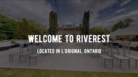 Riverest Wedding Venue Virtual Tour | Ontario & Ottawa’s Most Elegant Wedding Location