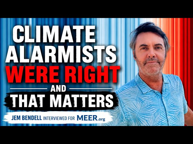 Thumbnail for What If Climate Alarmists Were Right?  Jem Bendell interviewed for MEER.org