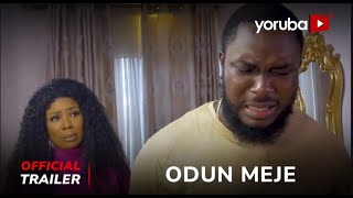 Odun Meje Yoruba Movie 2023  | Official Trailer  | Now Showing On Yorubaplus
