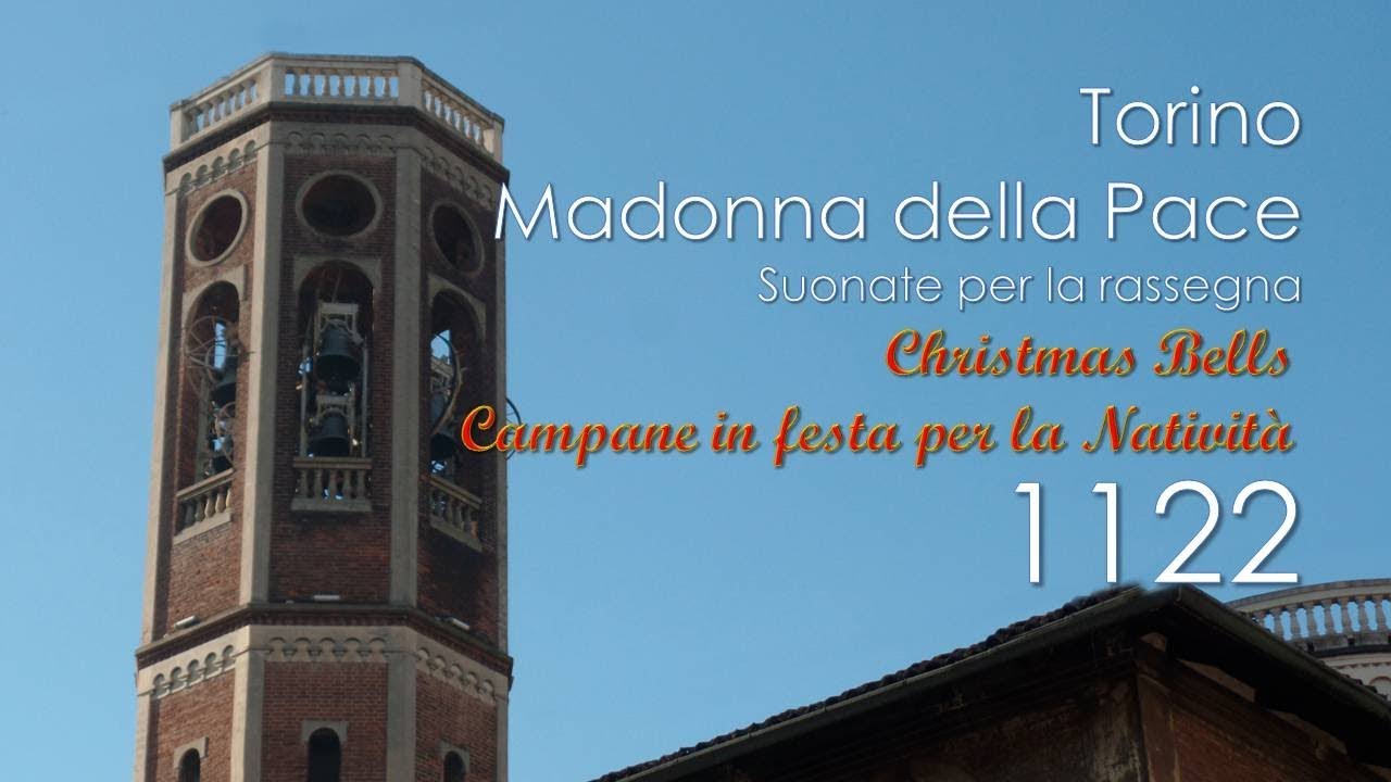 Le campane di Torino - Chiesa della Madonna della Pace