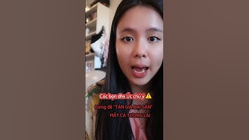 Các bạn du học sinh Úc cẩn thận với những thủ đoạn này nha! #duhocsinh #duhocsinhuc #duhocuc #duhoc