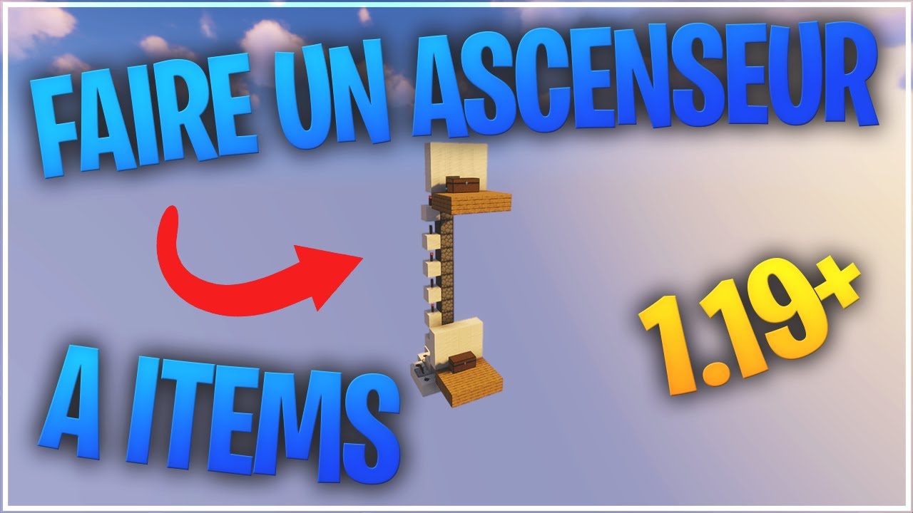 Faire un ascenseur a items sur Minecraft [1.19+] - YouTube