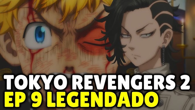 tokyo revengers 2 temporada ep 5 dublado