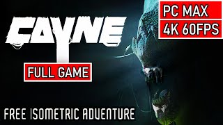 Cayne Gameplay Full Walkthrough 4K 60FPS - Max Settings