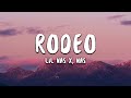 Lil Nas X, Nas - Rodeo (Lyrics)