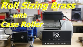 Roll Sizing Brass with the Case Roller