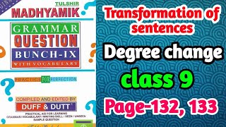 Transforming of sentence Degree change || Class 9 duff and dutt page- 132, 133 || My tutorial scheme