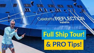 Celebrity Reflection Full Walking Tour w/ Cruise Advice! Celebrity Cruise Line Ship Tour & Review