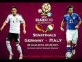 بث مباشر لمبارة المانيا وايطاليا / نصف نهائي يورو 2012
