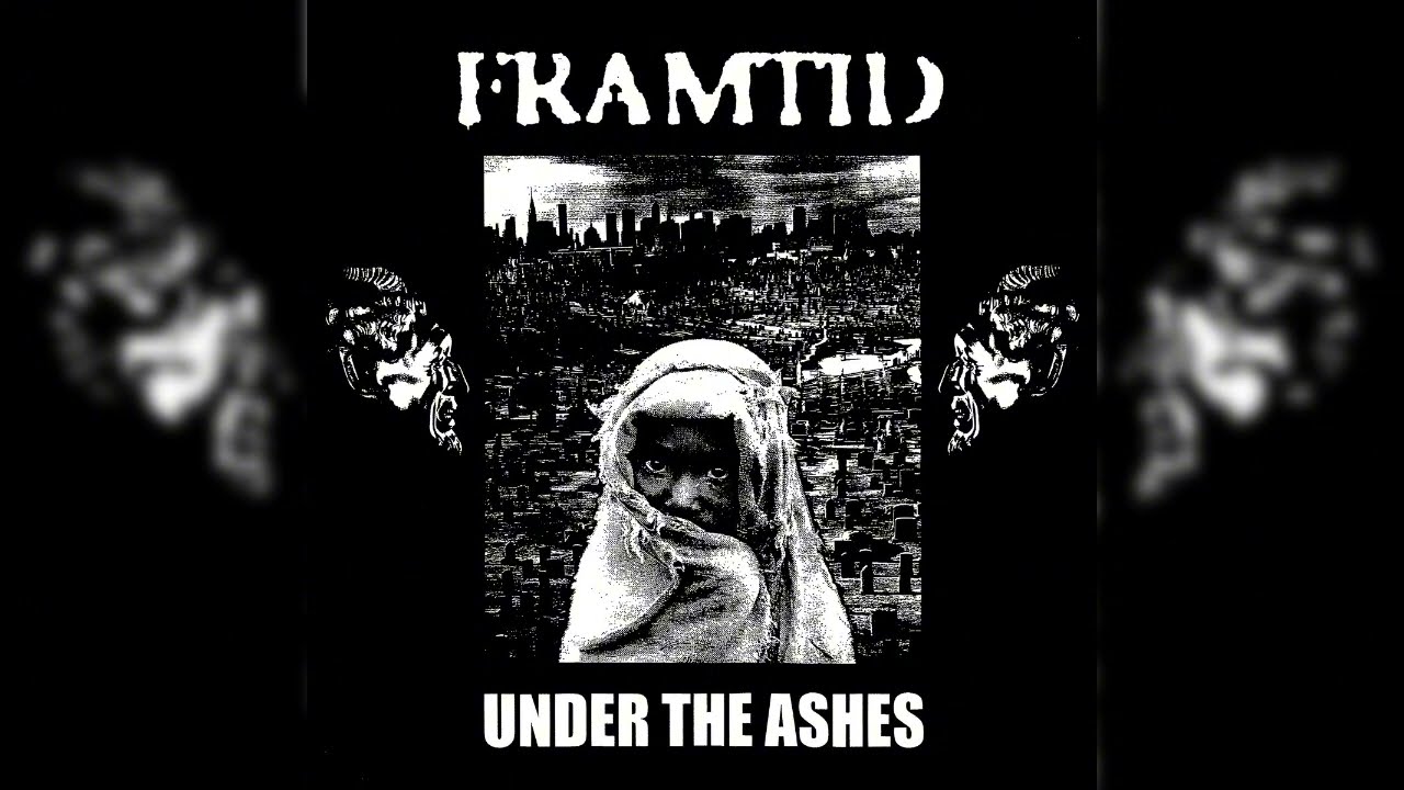 Framtid - Under The Ashes (2002)(Full Album - Crust Punk)