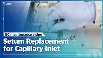 [GC Maintenance] Septum Replacement-Capillary Inlet | ChroZen GC