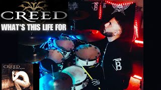 CREED - What's this life for - (drum cover)🥁
