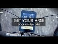 Get Your Ar$e Back On The Bike. (Tips And Tricks To Motivate Yourself)