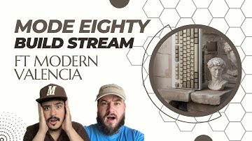 Mode Eighty Build Stream ft. Modern Valencia 🙌🏼