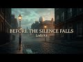 LadyAn Before The Silence Falls Cinematic Epic Pop Rock Official Music Video