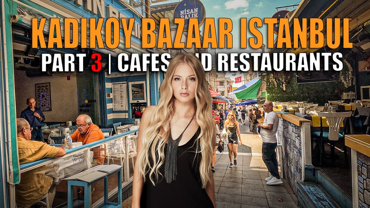 KADIKOY  ISTANBUL part 3 | The vibe of cafés, bars, and restaurants