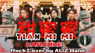 Tian Mi Mi Karaoke 甜蜜蜜 Cover by ALIZ Band ( Rock Version )