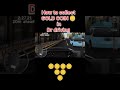 How to get gold coins in Dr driving how to get coins How to get gold coins in Dr driving how to get coins