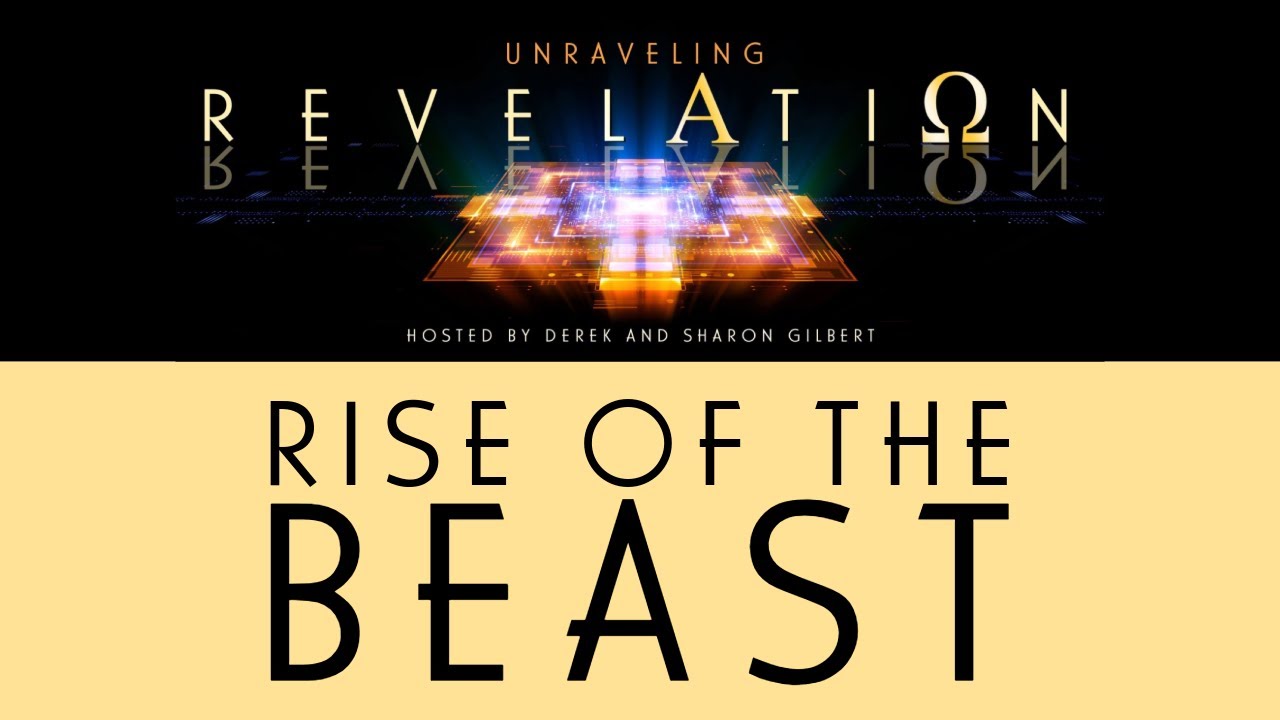 Unraveling Revelation: Rise of the Beast - YouTube