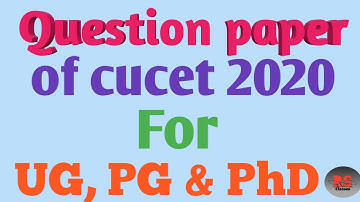 Question papers of Cucet 2020 || RS Classes