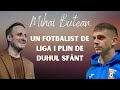 Mihai Butean - Un fotbalist din Liga 1 plin de Duhul Sfant (marturie)