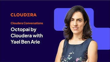 Cloudera Conversations: Octopai by Cloudera with Yael Ben Arie